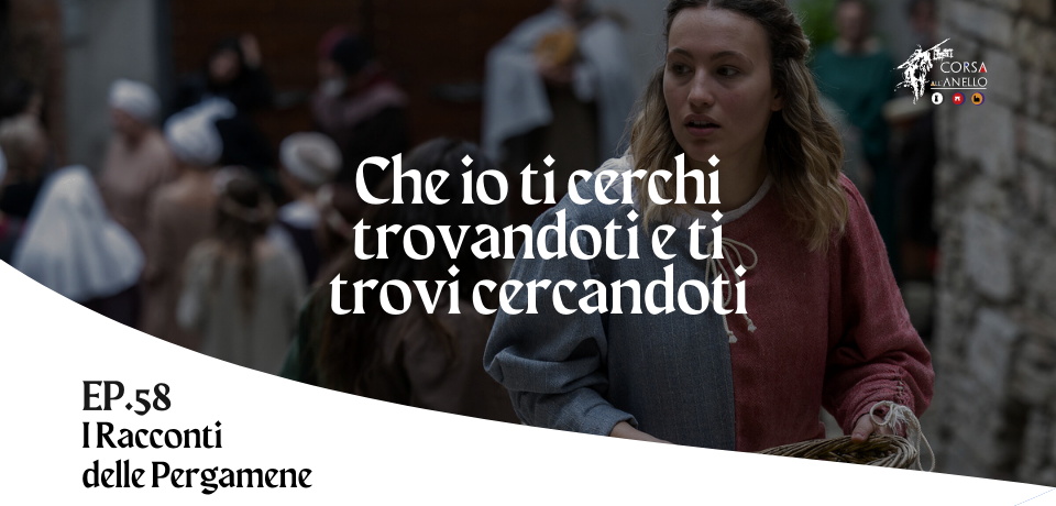 Che io ti cerchi trovandoti e ti trovi cercandoti